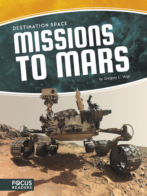 Title details for Missions to Mars by Gregory L. Vogt - Available